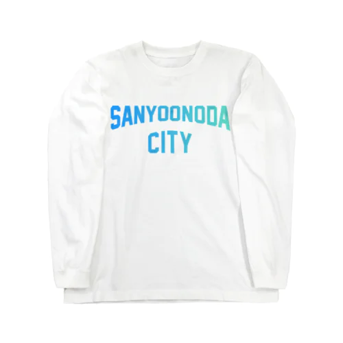 山陽小野田市 SANYO ONODA CITY Long Sleeve T-Shirt