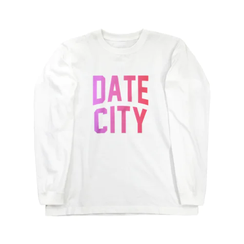 伊達市 DATE CITY ロングスリーブTシャツ