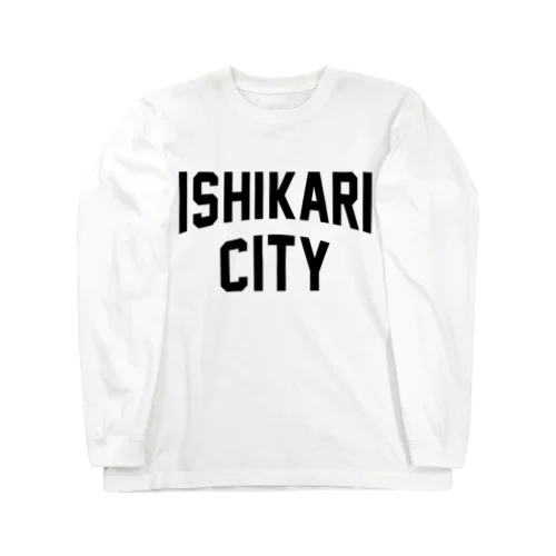石狩市 ISHIKARI CITY Long Sleeve T-Shirt