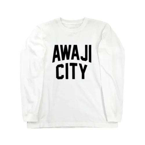 淡路市 AWAJI CITY ロングスリーブTシャツ