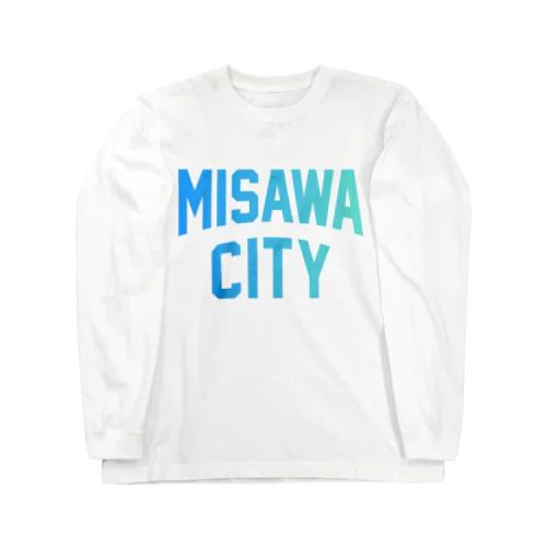 三沢市 MISAWA CITY ロングスリーブTシャツ