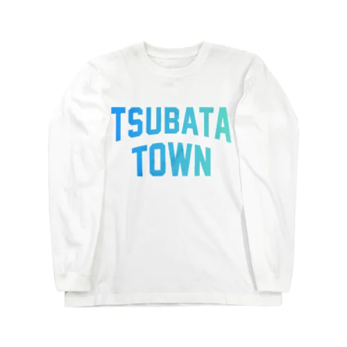 津幡町 TSUBATA TOWN Long Sleeve T-Shirt