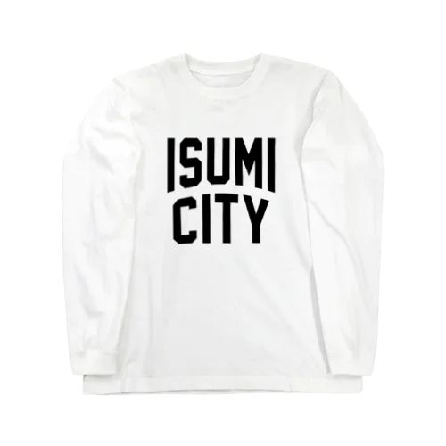 いすみ市 ISUMI CITY Long Sleeve T-Shirt