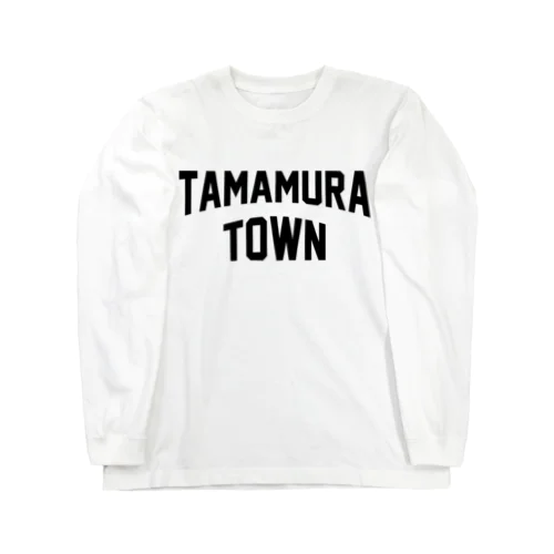 玉村町 TAMAMURA TOWN ロングスリーブTシャツ