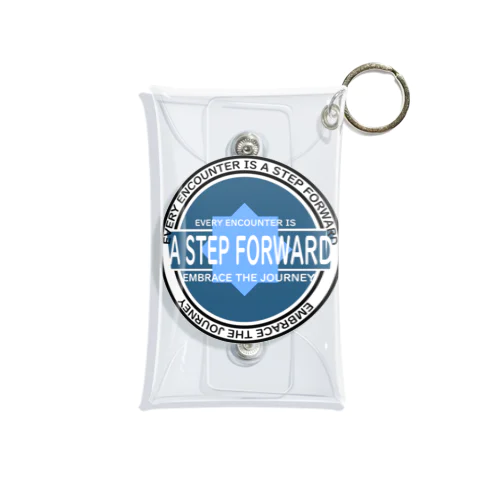 EVERY ENCOUNTER IS A STEP FORWARD Mini Clear Multipurpose Case