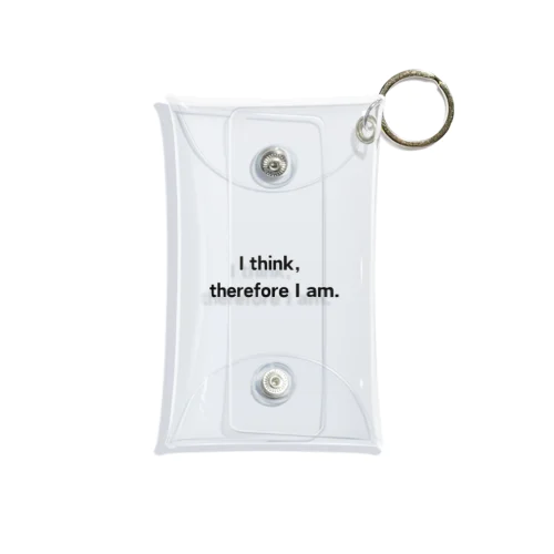 「I think, therefore I am（我思う、ゆえに我あり）」 Mini Clear Multipurpose Case