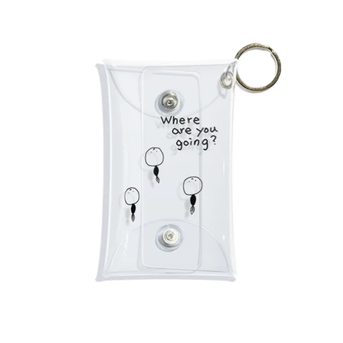 Where are you going? Mini Clear Multipurpose Case