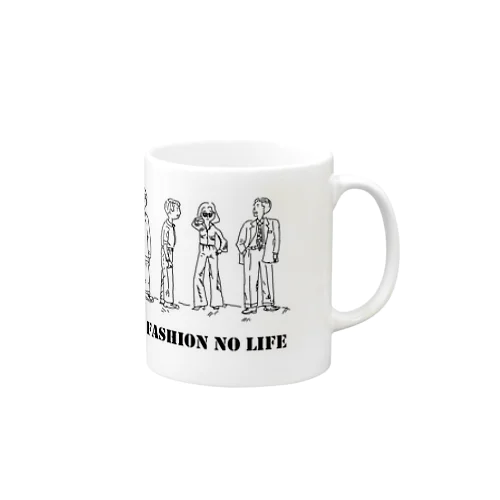 No Fashion No Life マグカップ