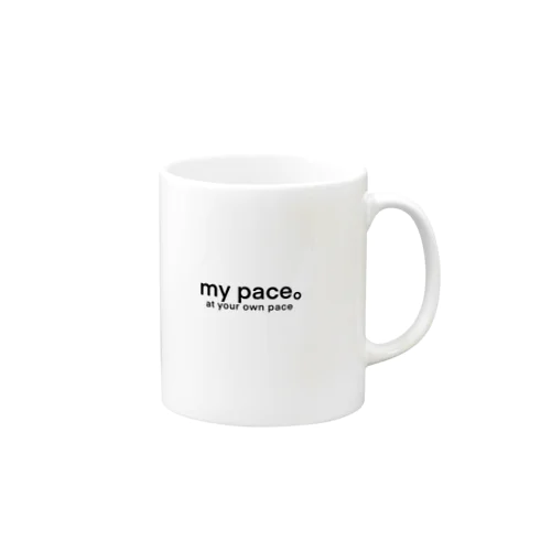 My pace。 Mug