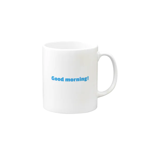 Good morning！ Mug