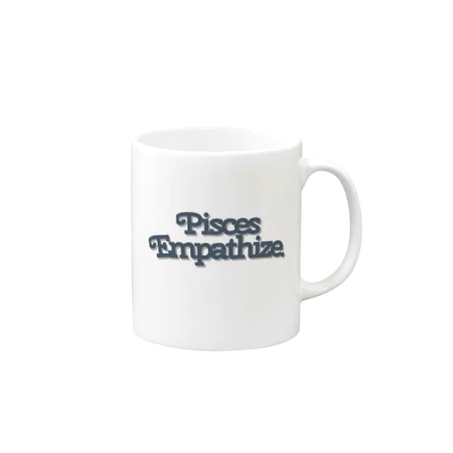 【魚座】Pisces Empathize.(うお座は共感する) Mug