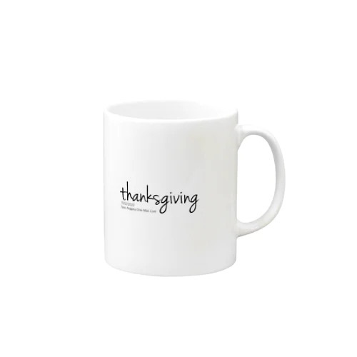 ワンマンライブ〜Thanksgiving〜マグカップ Mug