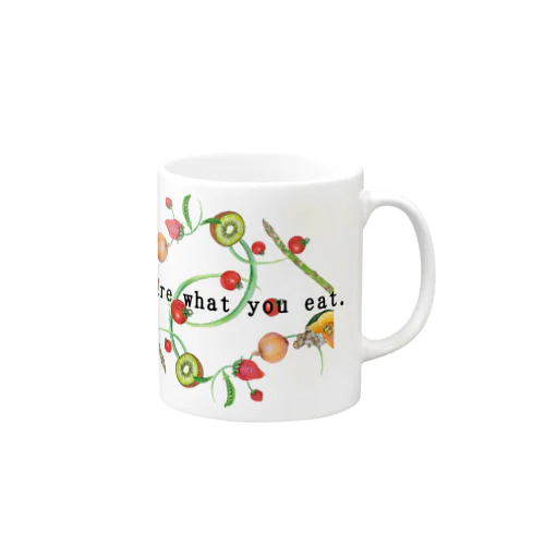 You are what you eat. Mug