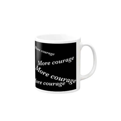 More courage マグカップ
