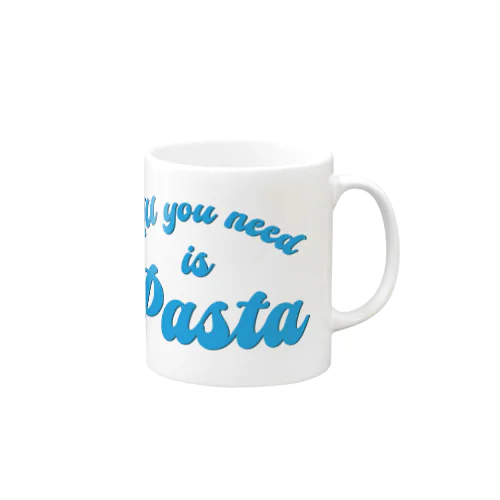 All you need is Pasta ※パスタは地球を救う マグカップ