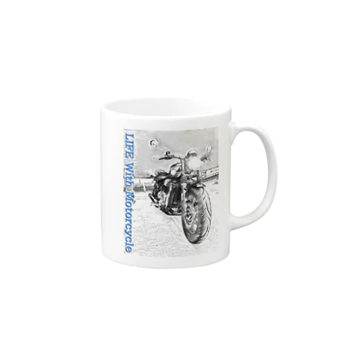 LIFE With Motorcycle05 Mug