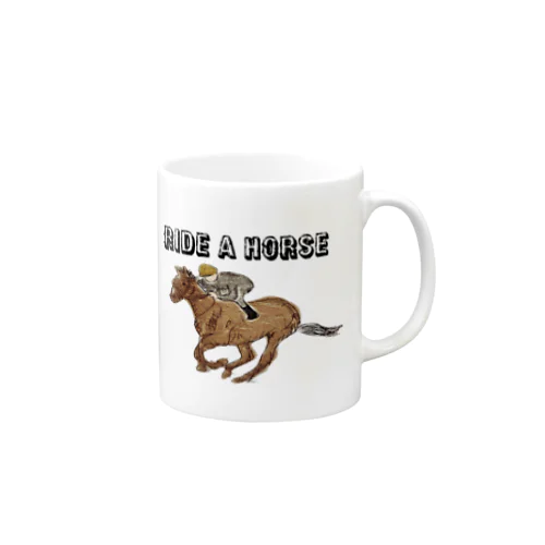 ride a horse Mug