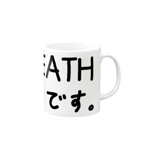 DEATHです。♪1901 Mug