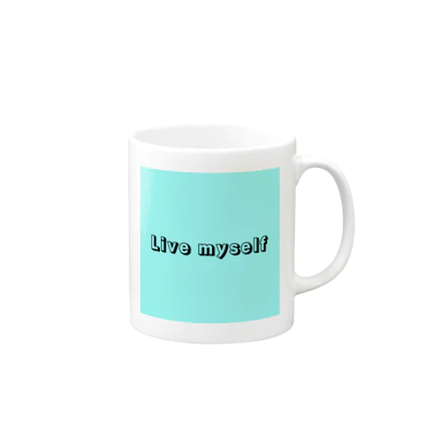 Live myself Mug