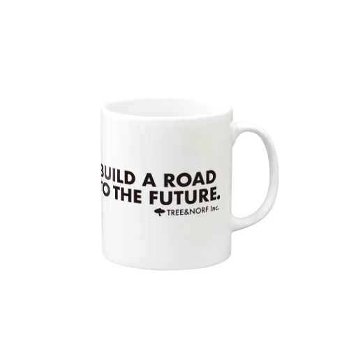 BUILD A ROAD TO THE FUTURE(B) マグカップ