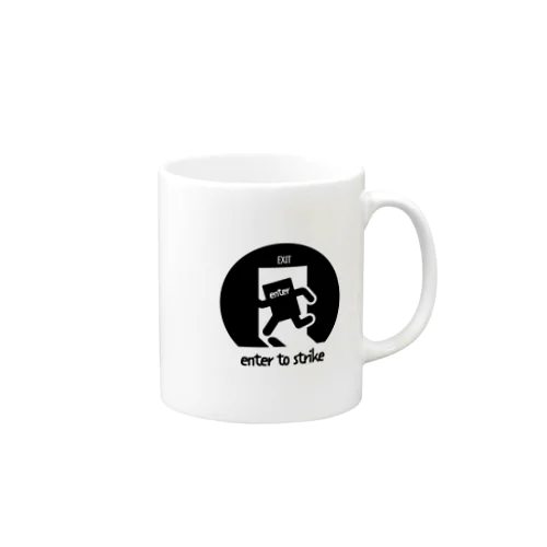 ENTER TO STRIKE Mug