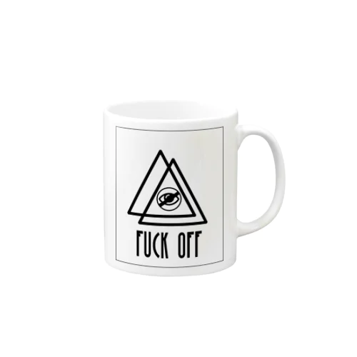 FUCK OFF　 Mug