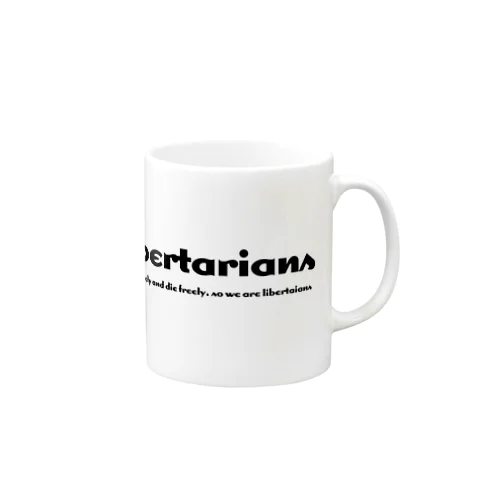 libertarians Mug