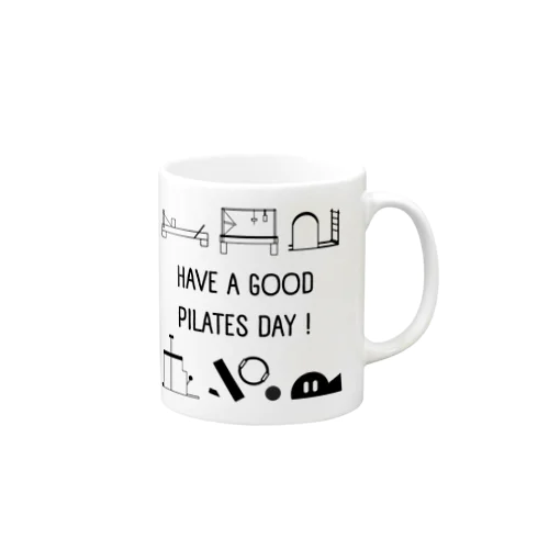Have a Good Pilates Day! Mug
