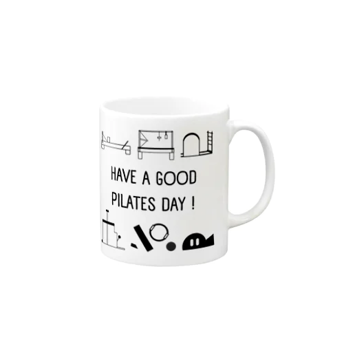 Have a Good Pilates Day! マグカップ