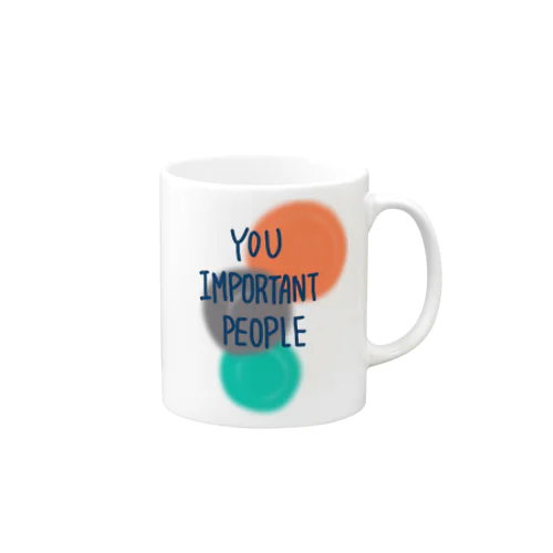 YOU IMPORTANT PEOPLE マグカップ