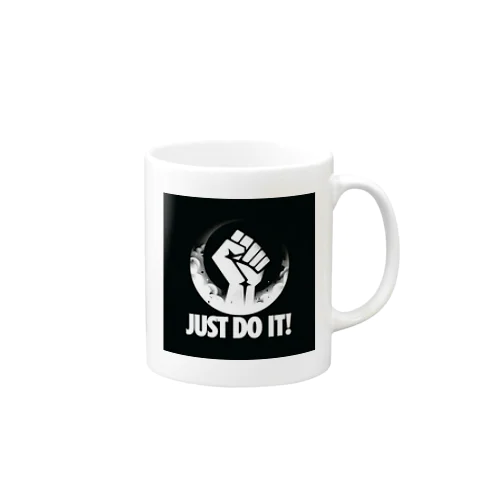 理由はない「Just Do It !」 Mug