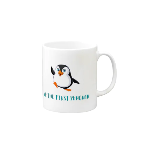 be a first penguin（ファーストペンギン） Mug