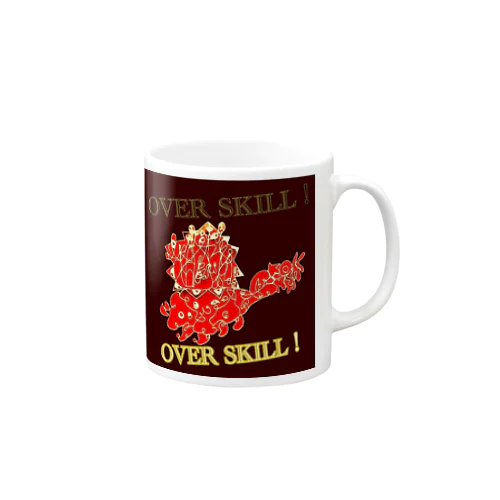 OVER SKILL!  Mug