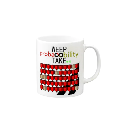 WEEP＆TAKE probability Mug