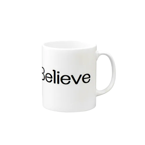 Believe　ビリーブ Mug