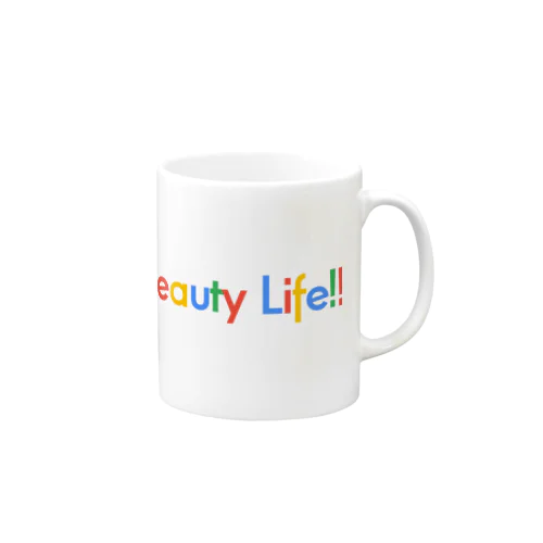 Enjoy Beauty Life!! Mug