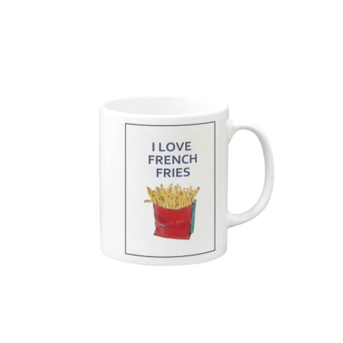 I LOVE FRENCH FRIES マグカップ