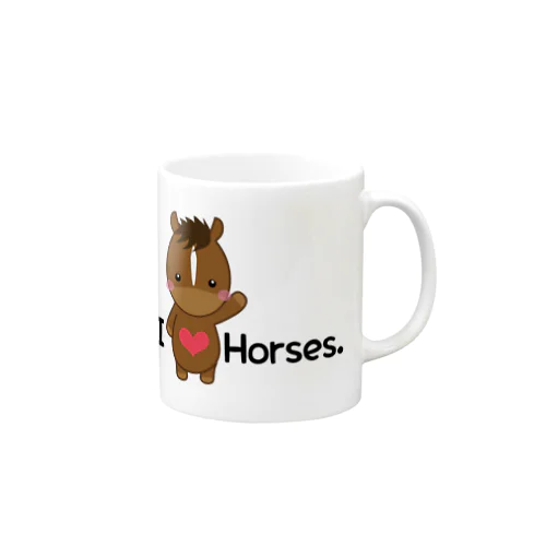 I love horse. マグカップ