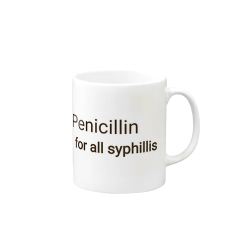 PENICILLIN for all syphilis マグカップ