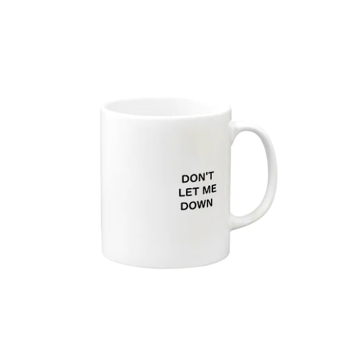 don't let me down Mug