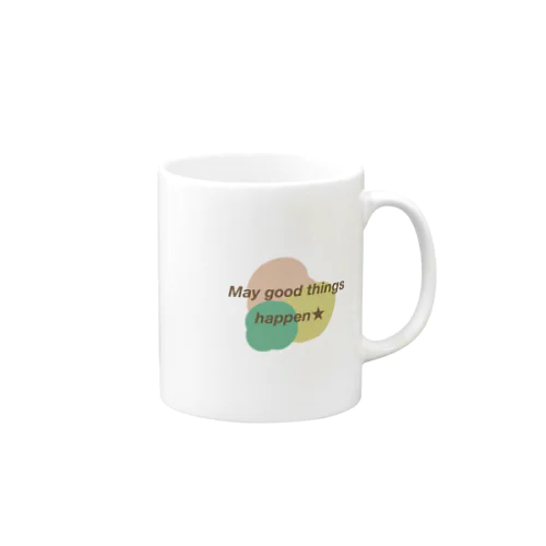 May good things happen★ Mug