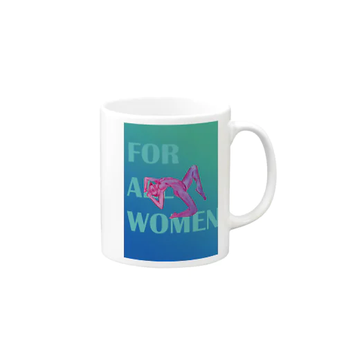 All for women1 Mug