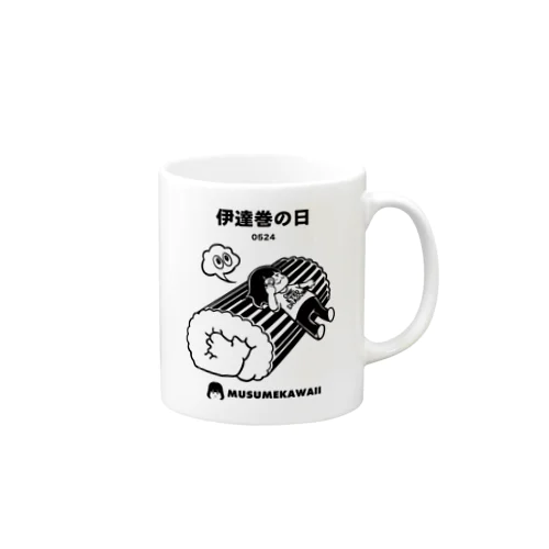 0524「伊達巻の日」 Mug