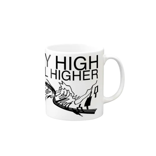 Buy high, sell higher Mug