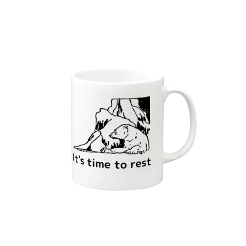 It's time to rest Mug