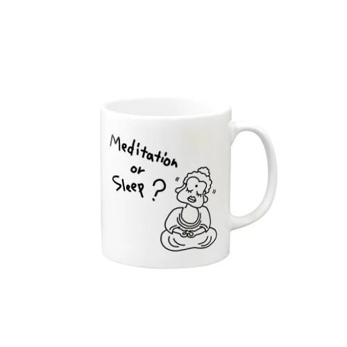 メディテーション オア スリープ？ Mug