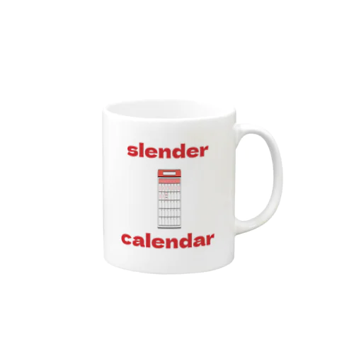slender calendar マグカップ