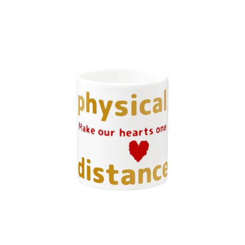 physical distance ♡ 心はひとつ マグカップ