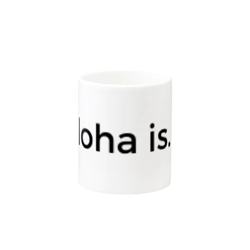 simple logo aloha is... マグカップ