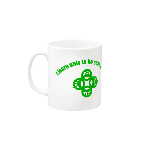 吾唯足知（われただたりるをしる。ショルダーアーチ・緑・英語 Mug